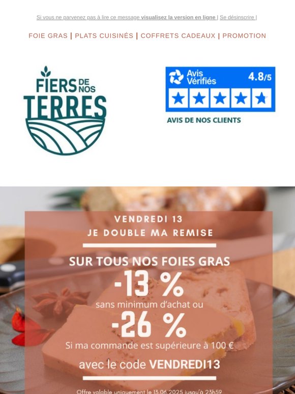 Vendredi 13 : votre chance double sur nos foies gras !