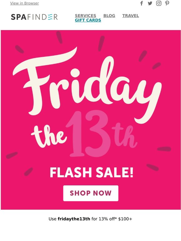 Celebrate Spa this Friday the 13th - Ends Midnight!
