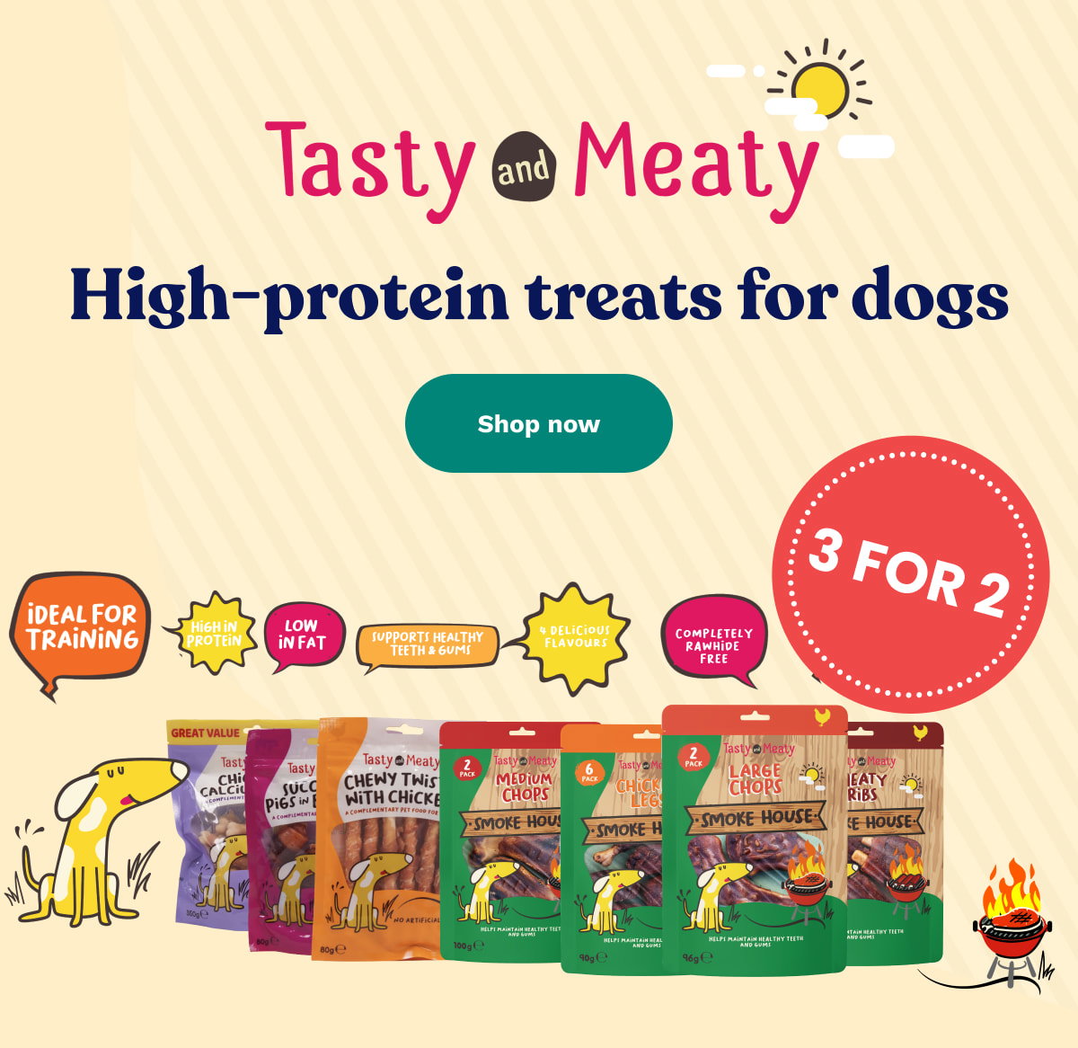 Tasty and Meaty - High-protein treats for dogs. 3 for 2.