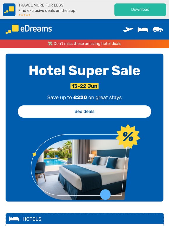 Hotel Super Sale: Save up to £220 🎉