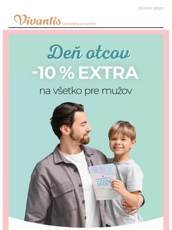 Oslávte Deň otcov štýlovo | 10% zľava na všetko pre mužov