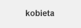 kobieta