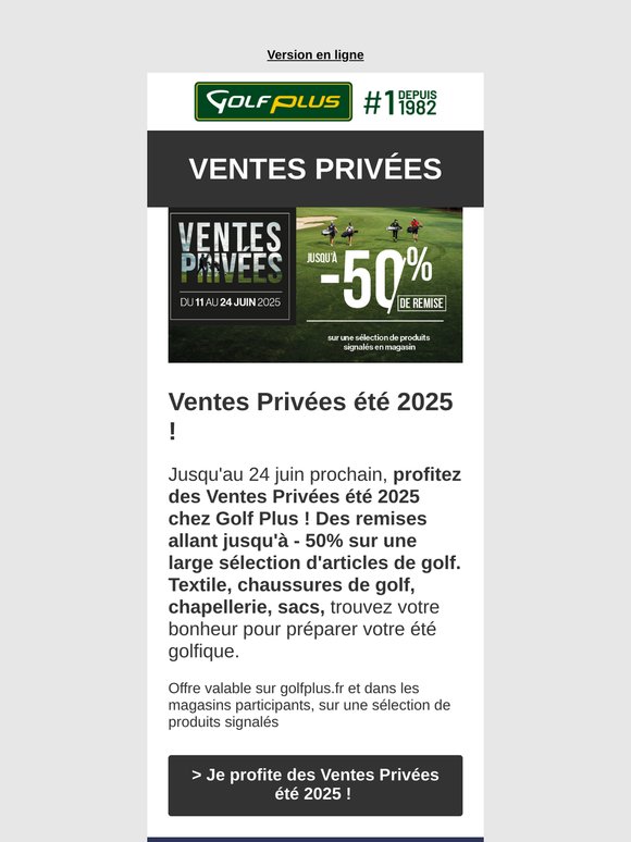 Les Ventes Privées sont là ! Des remises allant jusqu'à - 50%  vous attendent.