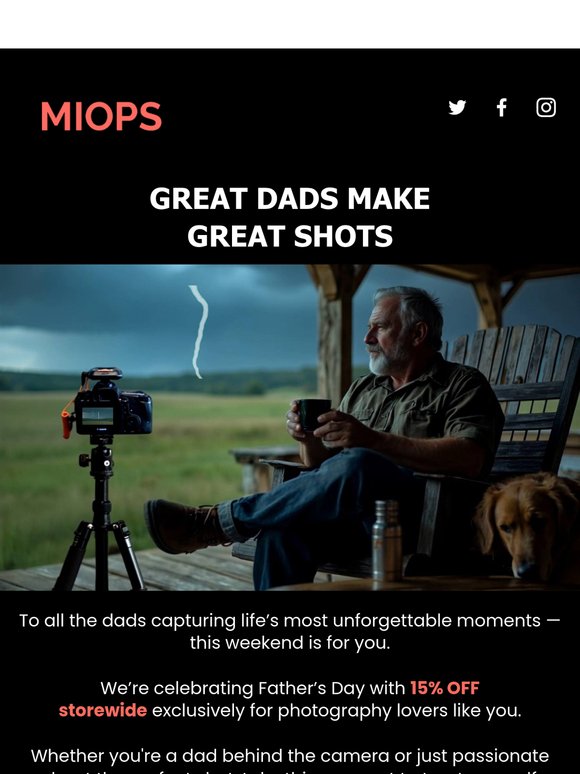 📸 Father’s Day Weekend: Photographer Dads, You Deserve This – 15% OFF