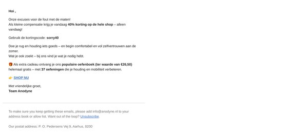 Als kleine goedmaker krijg je vandaag 40% korting op de hele shop