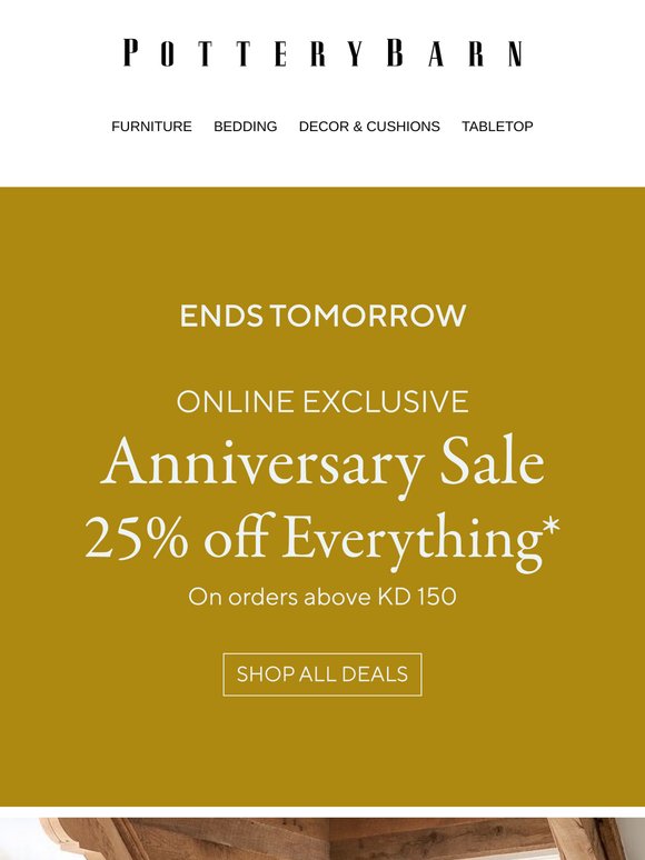 Hurry! 25% Off Everything*