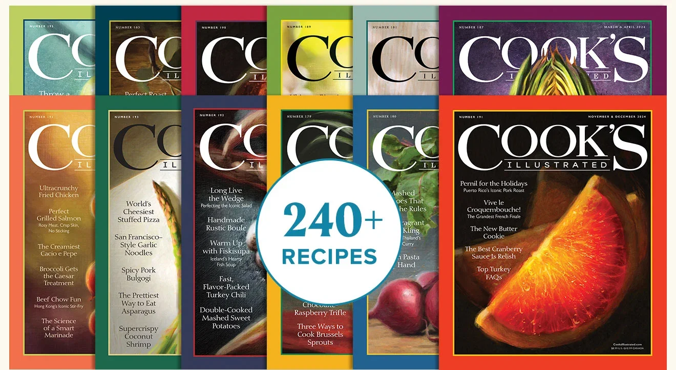 6 Issues of Cook's Illustrated Magazine - 120+ Recipes