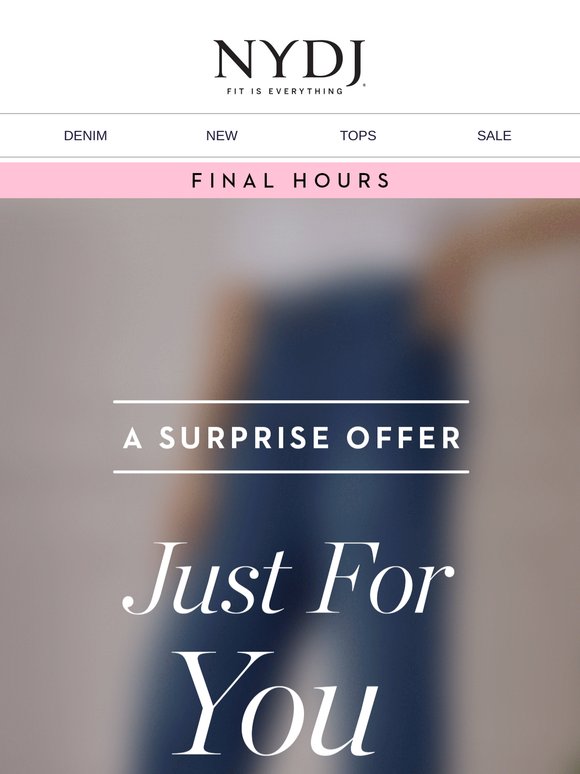 Your Surprise Offer ENDS TONIGHT!