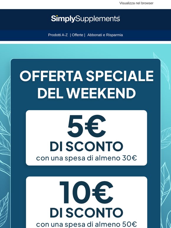 Ricevi 10€ di sconto sul tuo ordine oggi!