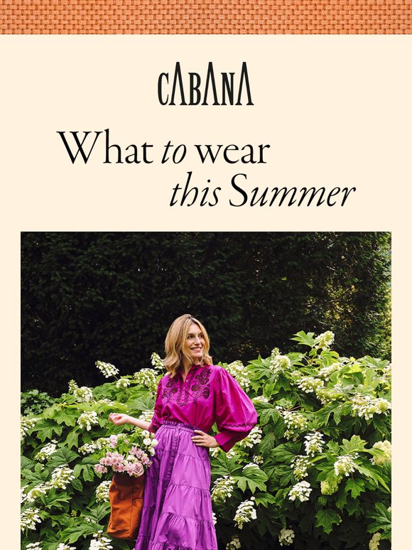 What To Wear This Summer