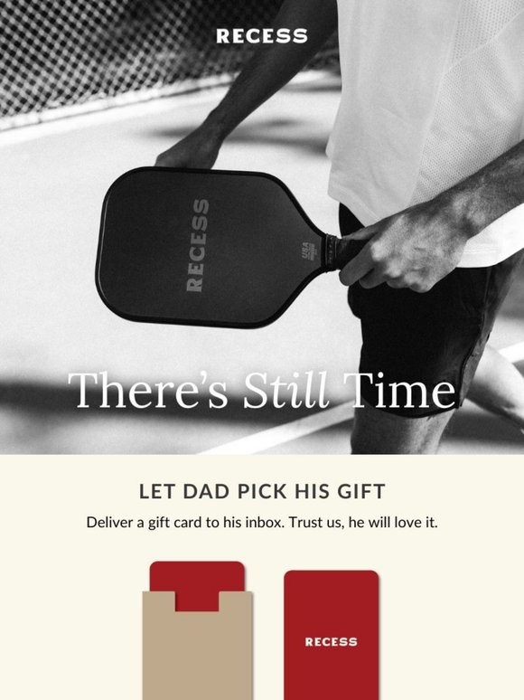 Forgot Father’s Day? No sweat.