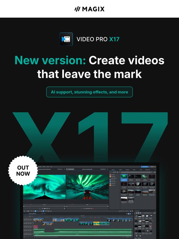 The new version X17: Create videos with imapct
