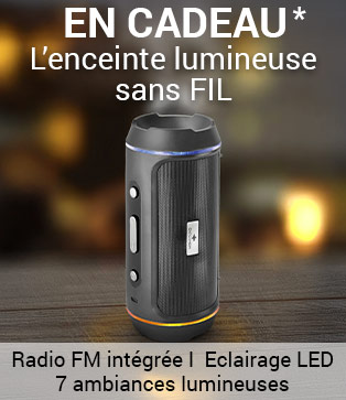 L’enceinte lumineuse Offerte dès 2 articles achetés*