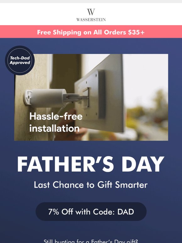 🎁 Father’s Day Final Reminder: Secure Your Gift