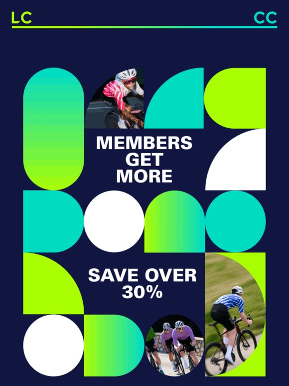 More Styles. More Savings. Members Get More