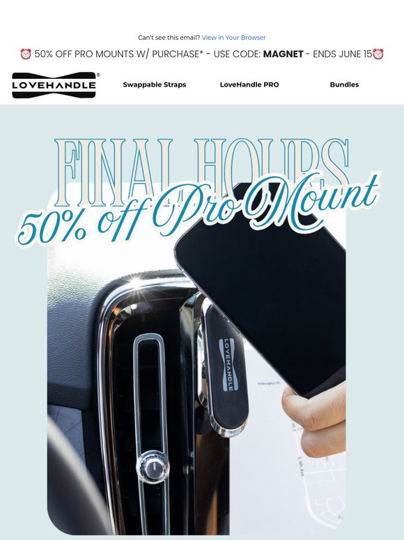 Final Hours For 50% Off Pro Mounts
