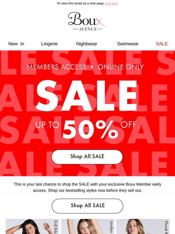 Ends tonight: your early access to SALE