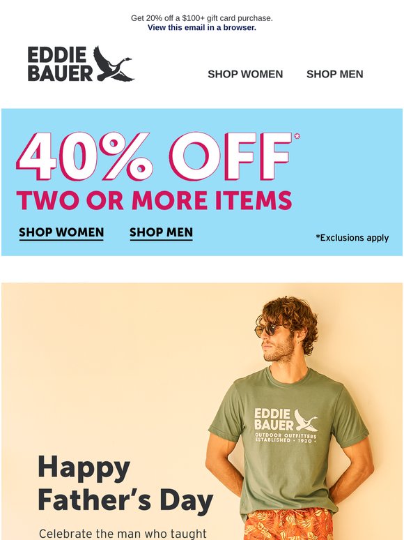 HAPPY FATHER'S DAY! 40% Off 2 Or More Items