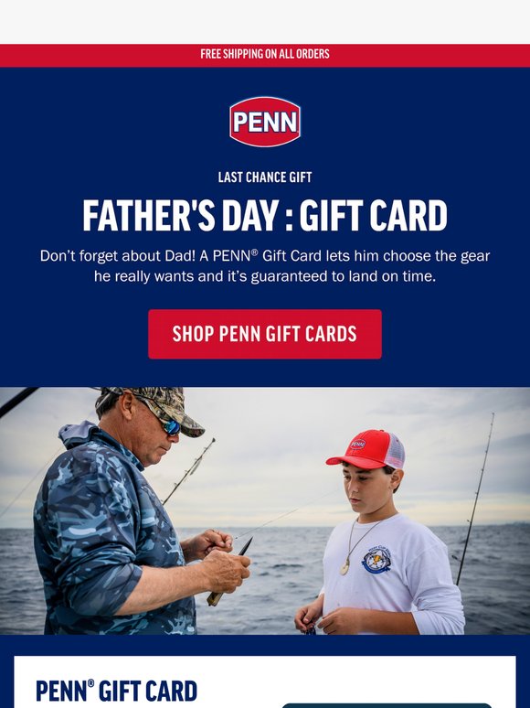 Running Late? Get Dad a PENN Gift Card!