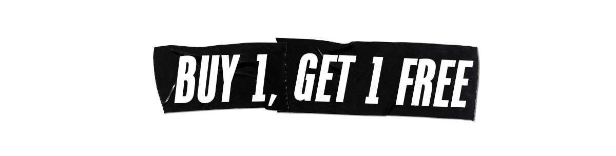 Buy 1, Get 1 Free