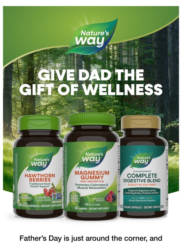 Give Dad the gift of wellness
