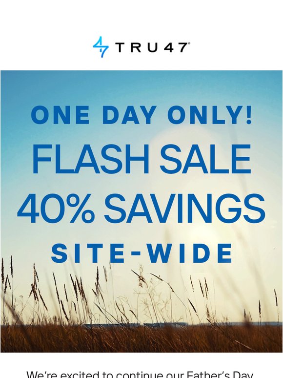 One Day FLASH SAVINGS of 40% Site-Wide 💰 TODAY ONLY