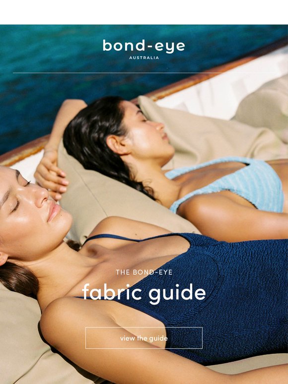 The bond-eye Fabric Guide
