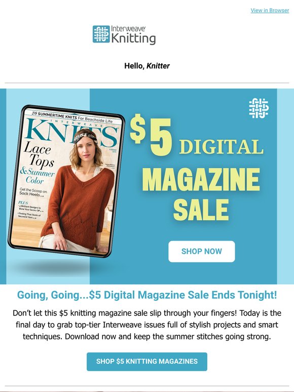 LAST DAY: $5 Knitting Magazines—Act Fast!