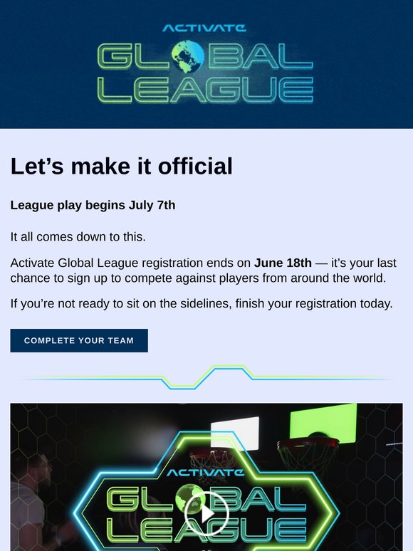 Last call! Secure your spot in the Activate Global League