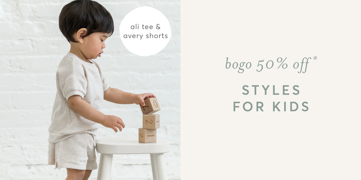 Shop the BOGO 50% Off* Sale for Kids