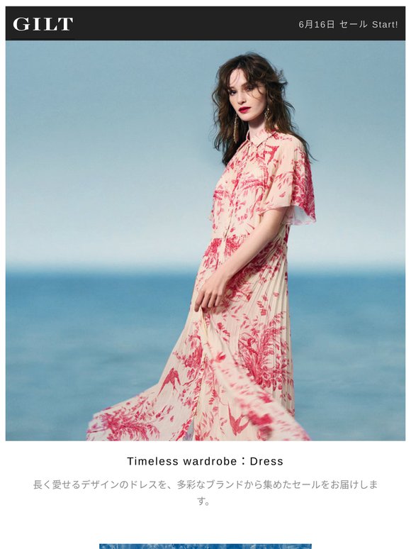 【GILT FASHION WEEK　未知のブランドとの熱い出会い。2回配信予定のTIME LIMITEDクーポンもお見逃しなく！】 Timeless wardrobe：Dressなど