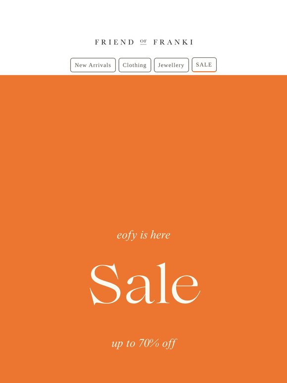 EOFY Sale: Up to 70% OFF! 🛍️