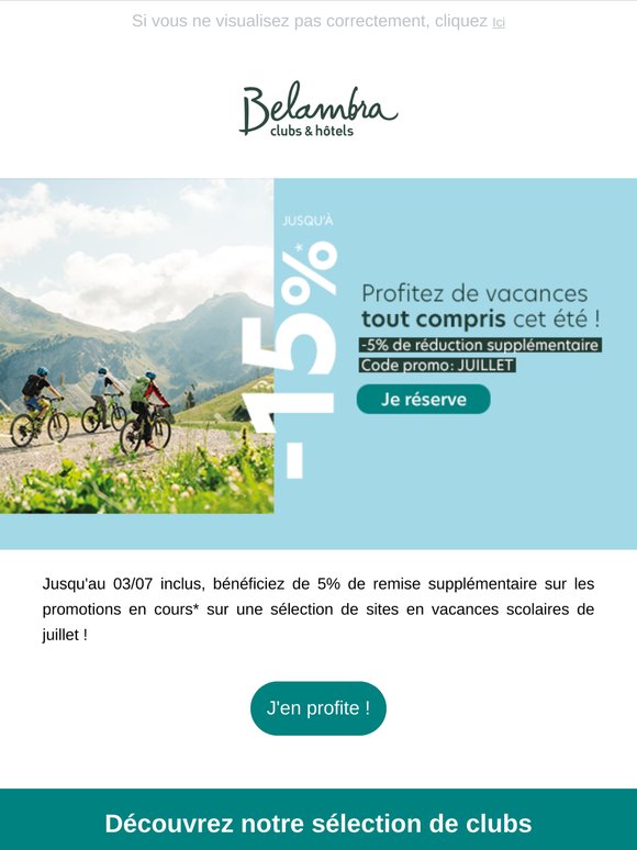 Dernière minute juillet : 5% de remise supplémentaire sur les promos en cours !