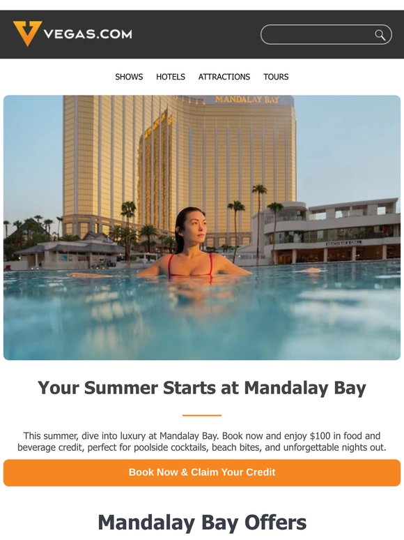 Soak Up Summer at Mandalay Bay + $100 credit to Eat & Drink