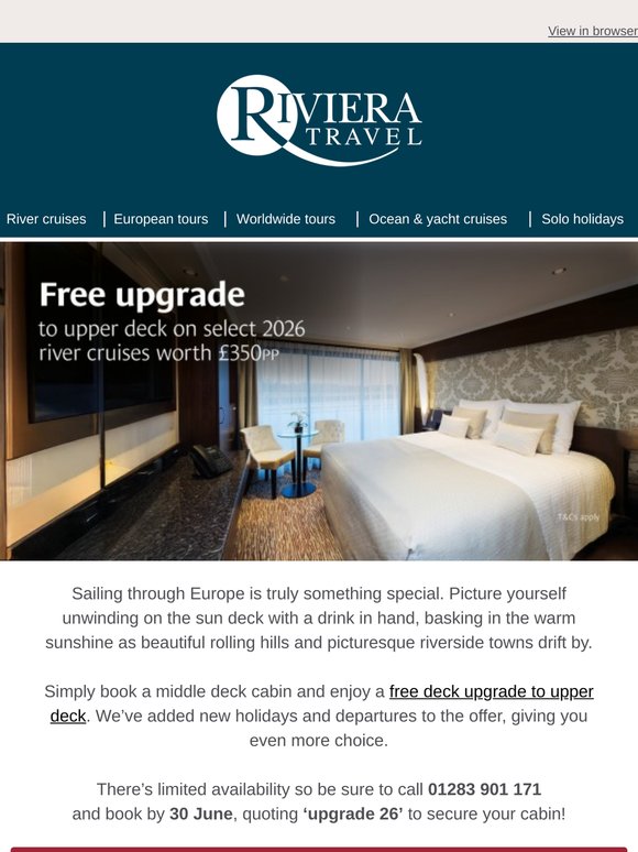 Cruise in luxury, a free upgrade to the upper deck