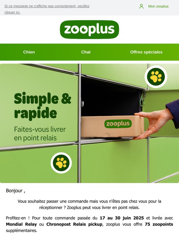 75 zooPoints offerts pour vos commandes en point relais🔥