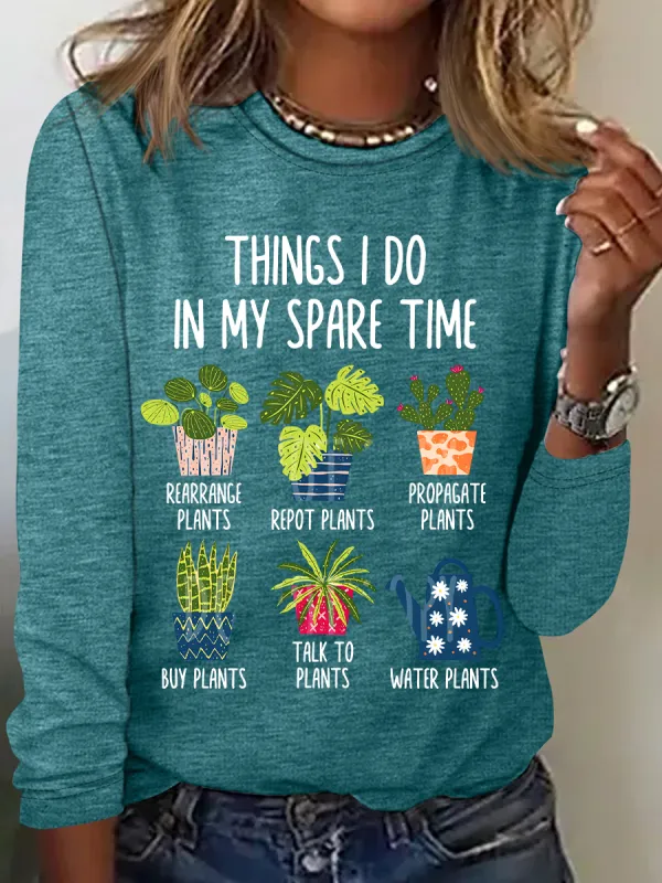 Image of Things I Do In My Spare Time Plant Lover Casual Long Sleeve Shirt