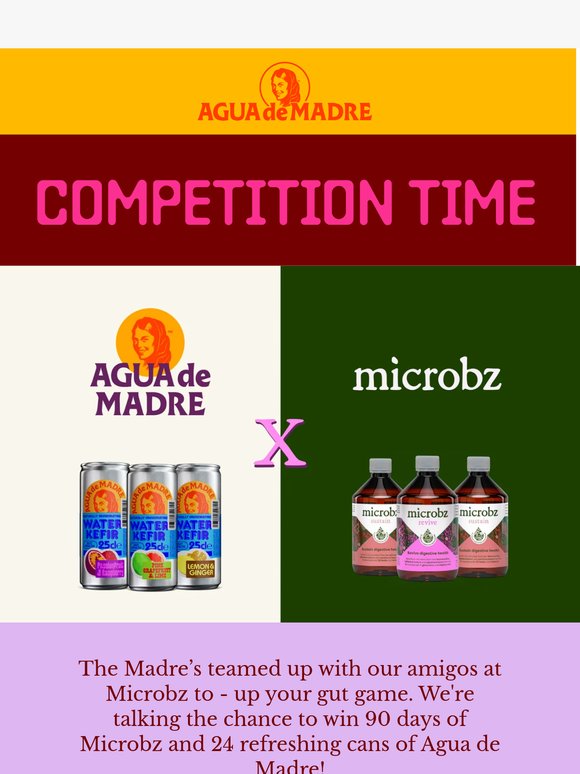 Agua de Madre x Microbz!
