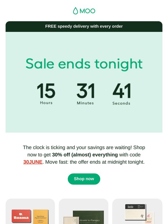 You could miss out on 30% off 😧