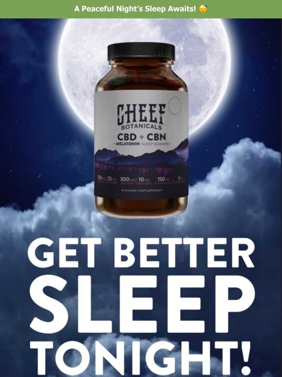 Cheef Botanicals: America’s #1 Sleep Gummy? Find Out Why | Milled