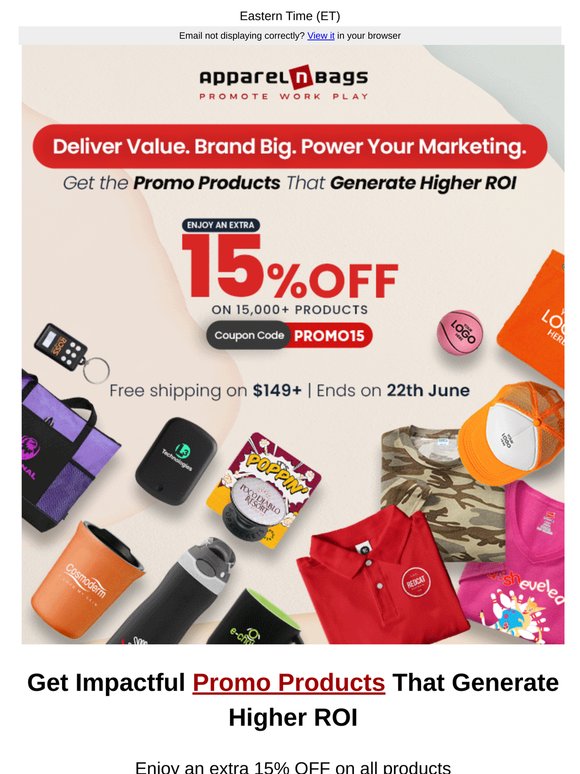 Shop, save, & grow your business with 15% OFF promo products: Offer ends on 22th June