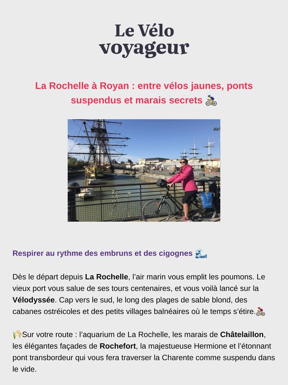 La Rochelle à Royan : entre vélos jaunes, ponts suspendus et marais secrets