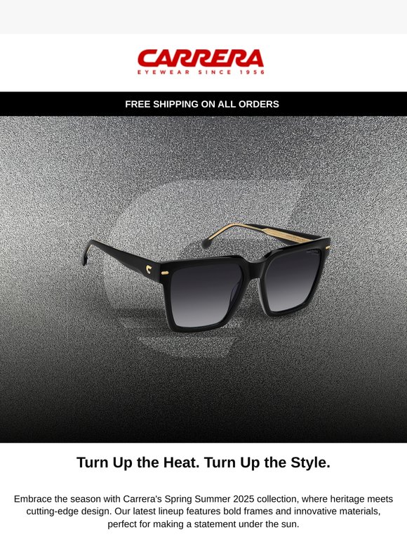 Enjoy a bold summer with Carrera