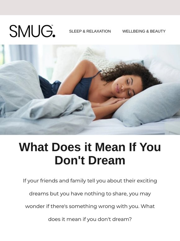 What Does it Mean If You Don't Dream