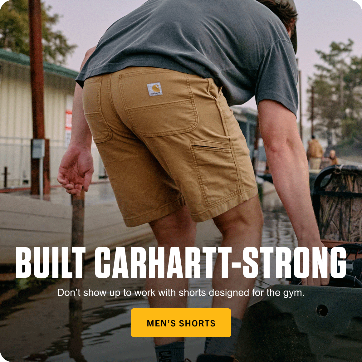 BUILT CARHARTT-STRONG