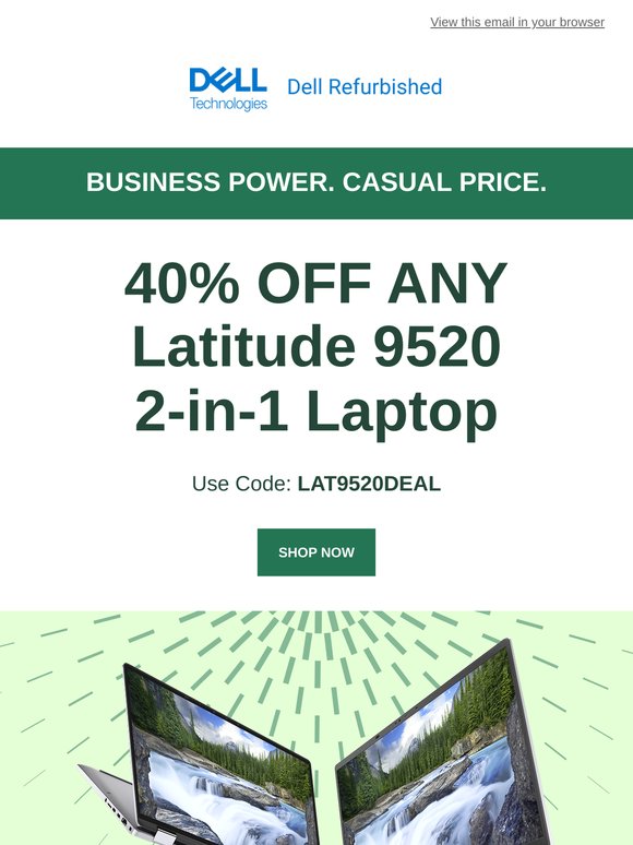 Save 40% now on all Latitude 9520 2-in-1 Laptops