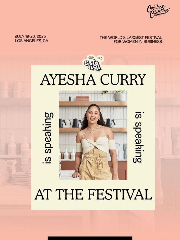 Ayesha Curry will be at the Festival