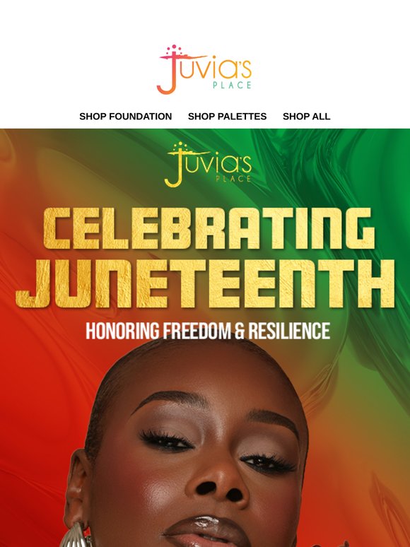 Join Us in Honoring Juneteenth with 45% Off Sitewide. Today Only
