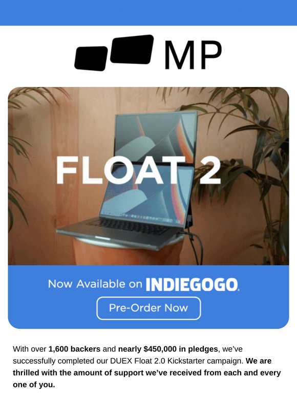 🚚 We’re moving DUEX Float 2.0 to Indiegogo’s InDemand!