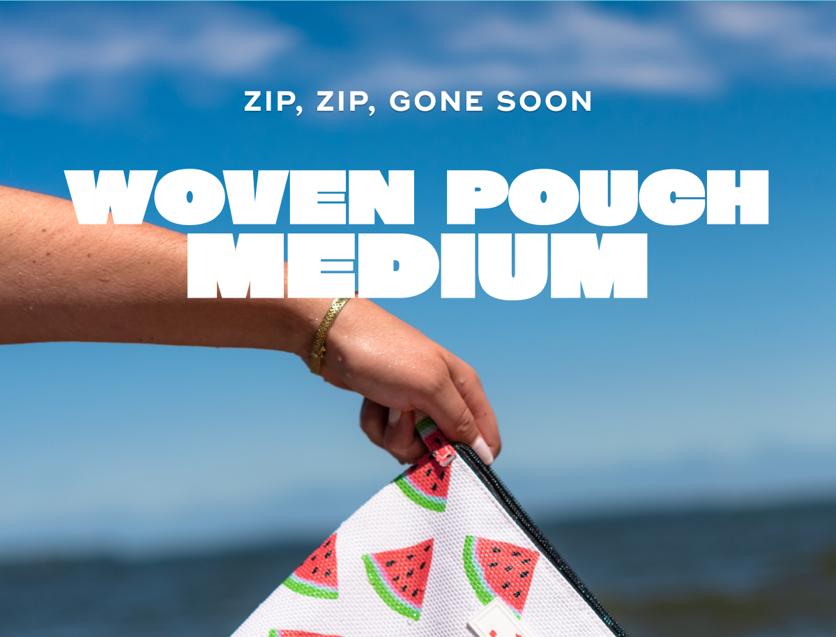 Zip, Zip, Gone Soon Woven Pouch Medium SHOP NOW